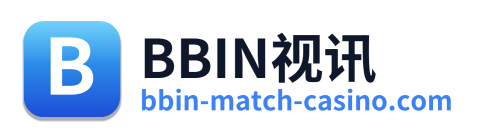 BBIN视讯